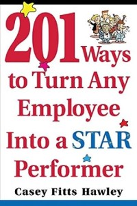 Image of 201 Ways to urn Any Employee Into a STAR Performer