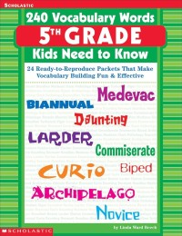 Image of 240 Vocabulary Words Kids Need to Know: 5th Grade