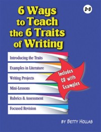 Image of 6 Ways to Teach the 6 Traits of Writing 2-8
