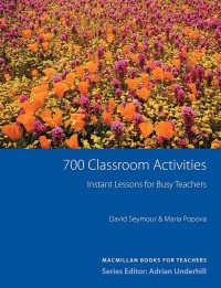700 classroom activities : Instant lessons for busy teachers
