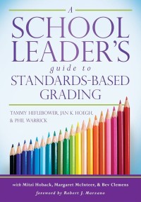 Image of A school leader’s guide to standards-based grading