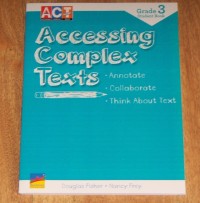 Accessing Complex Texts Student Book Grade 3