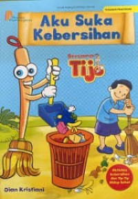 Image of Aku suka kebersihan bersama Tijo