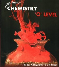 Image of All about chemistry 'O' level
