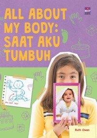 Image of All About My Body: saat Aku tumbuh