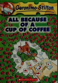 Image of All Because A Cup Of Coffee