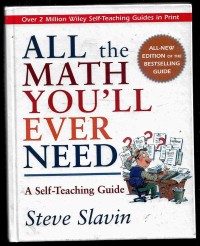 Image of All the Math You'll Ever Need A Self-Teaching Guide