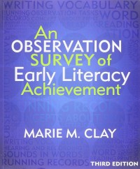 An observation survey of early literacy achievement : Guidenotes