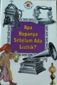 Image of Apa Rupanya Sebelum Ada Listrik?