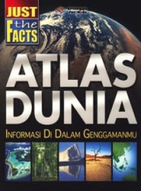 Image of Atlas Dunia: Informasi Di Dalam Genggamanmu