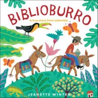 Image of Biblioburro : a true story from Colombia