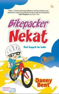 Image of Bikepacker Nekat Dari Inggris ke India