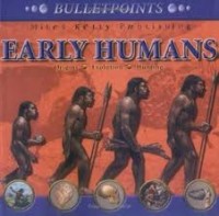 Image of Bulletpoints; Early Humans