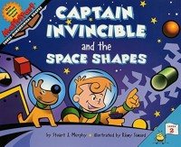 Image of Captain Invicible And The Space Shapes