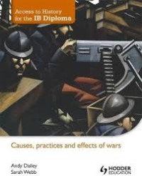 Image of Causes, practices and effects of wars