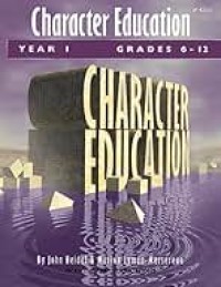 Image of Character Education: Year 1, Grades 6-12