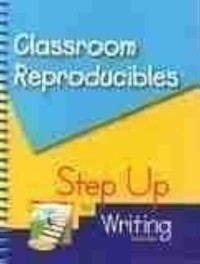 Image of Classroom Reproducibles Step up to Writing