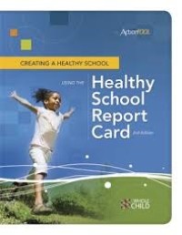 Image of Creating a healthy school using the healthy school report card