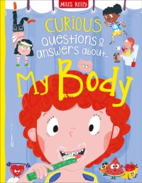 Image of Curious Questions & Answers About ... My Body