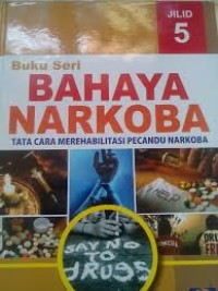 Image of Dampak dan bahaya narkoba Jilid 5