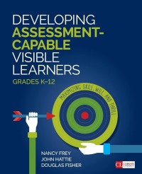 Image of Developing Assessment-Capable Visible Learners, grades K-12