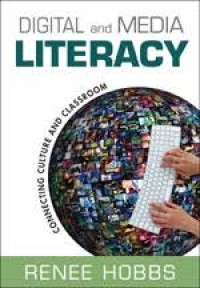 Image of Digital and media literacy : connecting culture and classroom