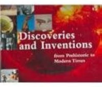 Image of Discoveries and inventions from prehistoric to modern times
