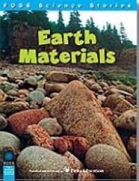 Image of Earth Materials: Foss Science Stories