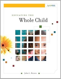 Image of Educating the whole child : An ASCD action tool