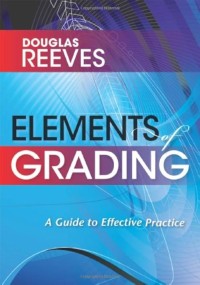 Image of Elements of Grading: A Guide to Effective Practice