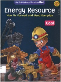 Image of Energy resource how its formed and used everyday : Coal