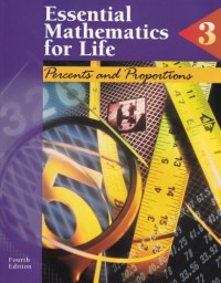 Essential mathematics for life: Percents and Proportions Book 3