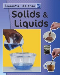 Image of Essential Science Solids & Liquids