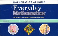 Everyday Mathematics: Mathematics at Home Kindergarten, Book 1