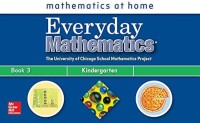 Everyday Mathematics: Mathematics at Home Kindergarten, Book 3