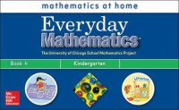 Everyday Mathematics: Mathematics at Home Kindergarten, Book 4