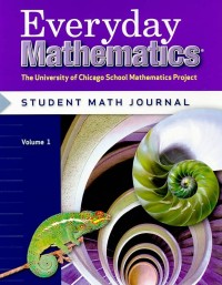 Everyday mathematics : student math journal Sixth grade, Volume 1