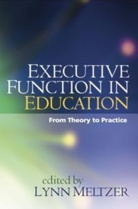 Image of Executive function in education : From theory to practice