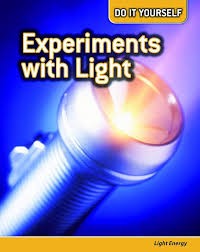 Image of Experiments with light : Light Energy