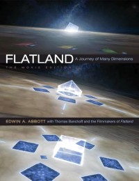 Image of Flatland : a journey of many dimensions: the movie edition