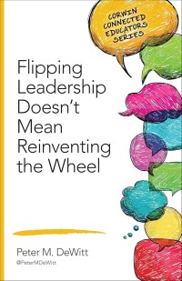 Flipping Leadership doesn't Mean Reinventing the Wheel