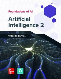 Image of Foundations of AI: Artificial Intelligence 2 [Teacher Edition]