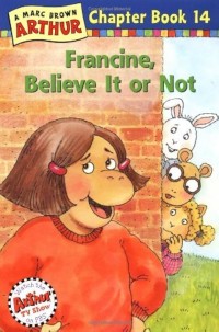 Image of Francine, Believe It or Not