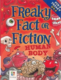 Image of Freaky Fact Or Fiction Human Body