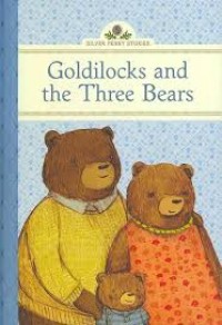 Image of Goldilocks and the Three Bears