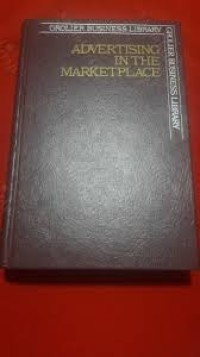 Image of Grolier Business Library : Advertising in the marketplace