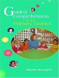 Image of Guided Comprehension in the Primary Grades