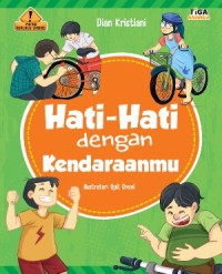 Image of Hati-Hati Dengan Kendaraanmu
