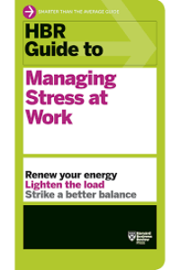 Image of HBR guide to managing stress at work.
