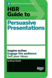 Image of HBR guide to persuasive presentations